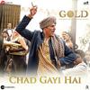 Chad Gayi Hai - Gold